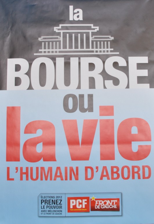 Affiche la bourse ou la vie.