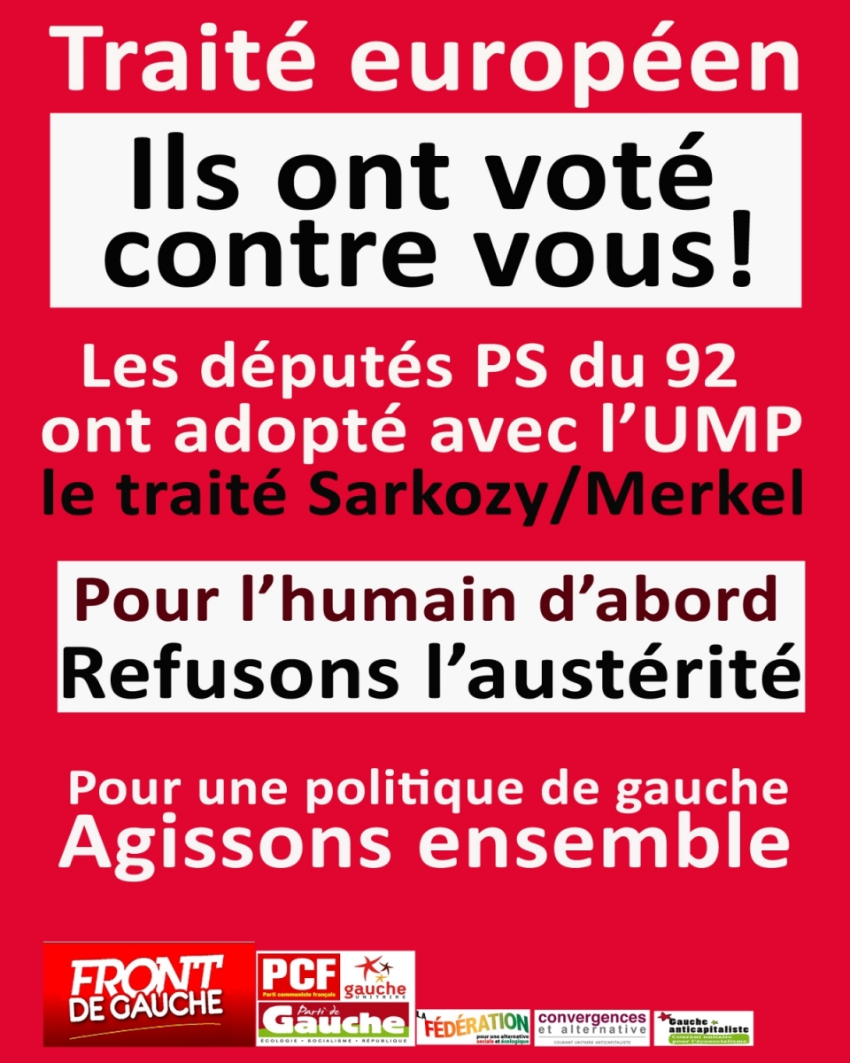 PS et UMP ont voté contre vous