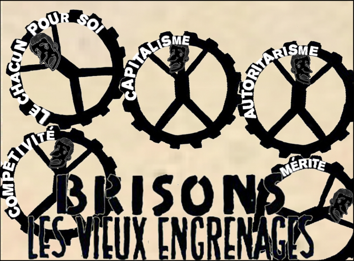 Brisons les vieux engrenages