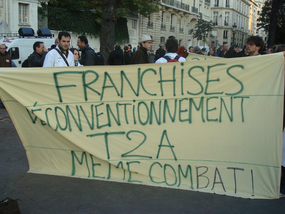 Franchises, T2A, déconventionnement : Même combat